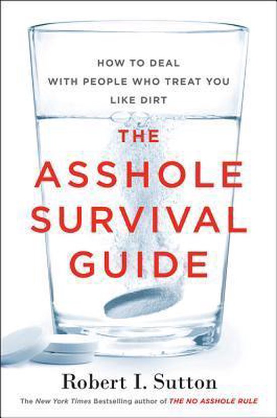 The Asshole Survival Guide