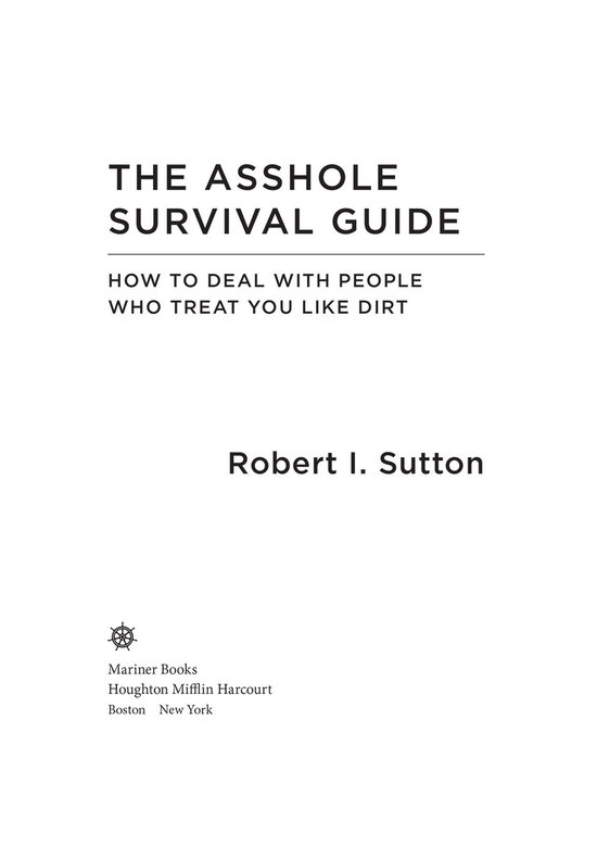 The Asshole Survival Guide