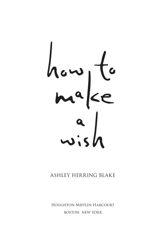 How to Make a Wish