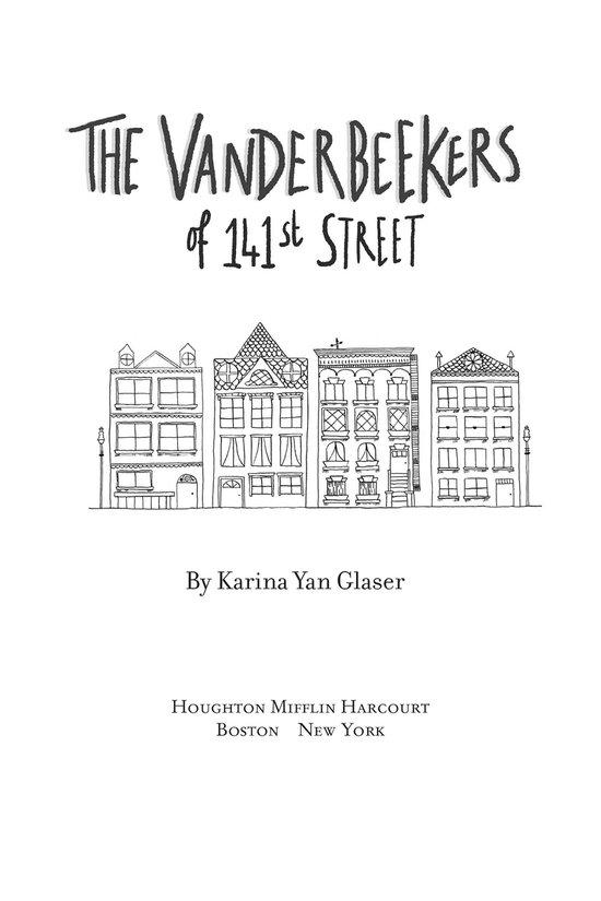 The Vanderbeekers 1 - The Vanderbeekers of 141st Street