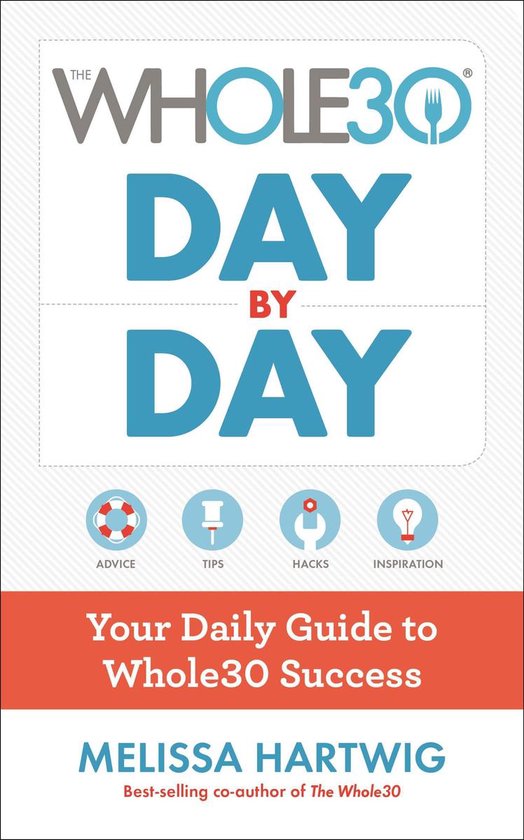 The Whole30 Day By Day