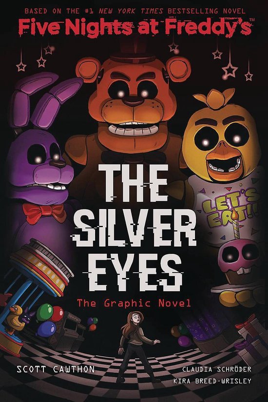 The Silver Eyes (Five Nights At Freddy's