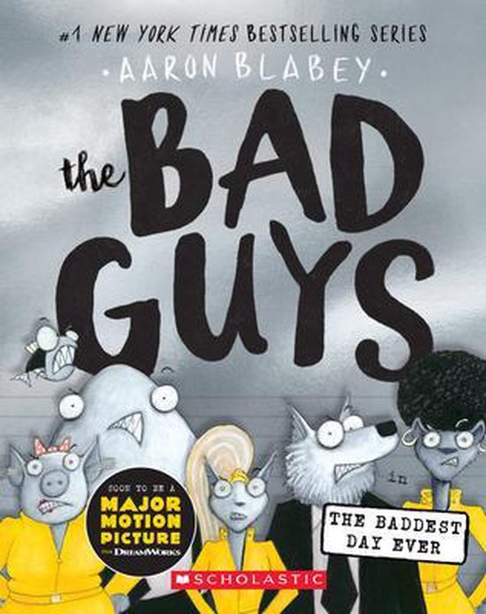 Bad Guys in the Baddest Day Ever