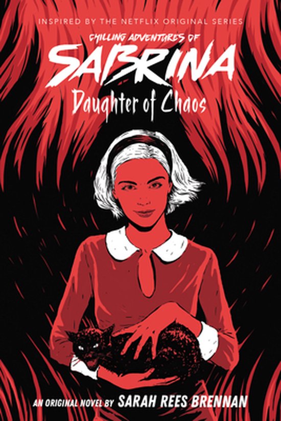 Daughter of Chaos (The Chilling Adventures of Sabrina Novel #2)