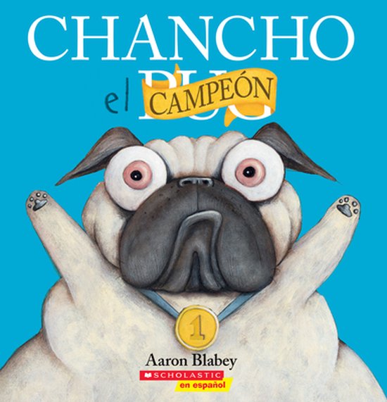 Chancho El Pug- Chancho el Campen