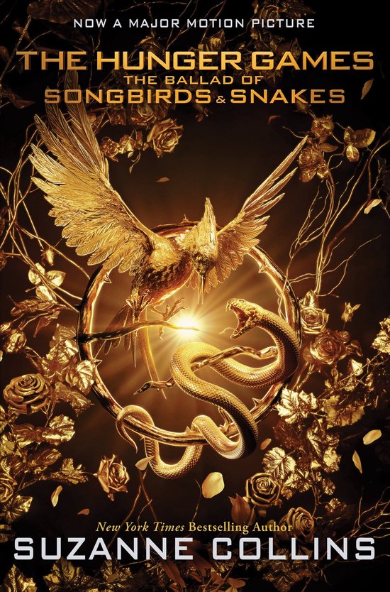 The Hunger Games - The Ballad of Songbirds and Snakes (A Hunger Games Novel)