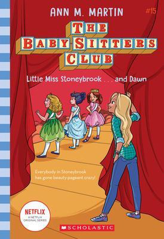 Little Miss Stoneybrookand Dawn the BabySitters Club 15, Volume 15