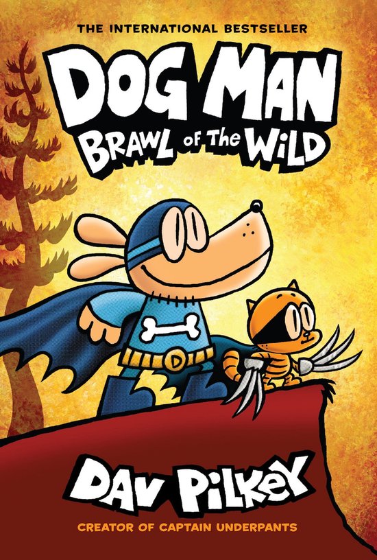 Dog Man- Dog Man 6: Brawl of the Wild (HB) (NE)