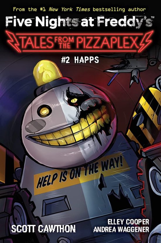 Five Nights at Freddy's- Happs (Five Nights at Freddy's: Tales from the Pizzaplex #2)