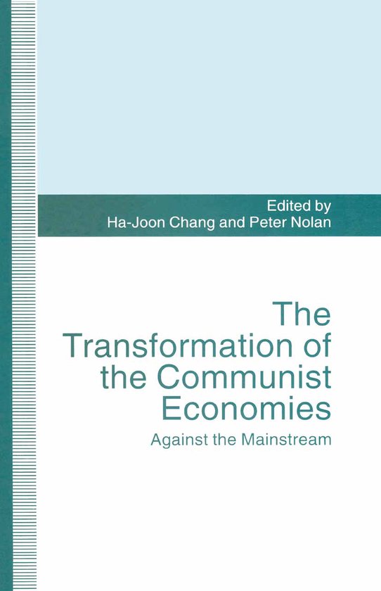 The Transformation of the Communist Economies