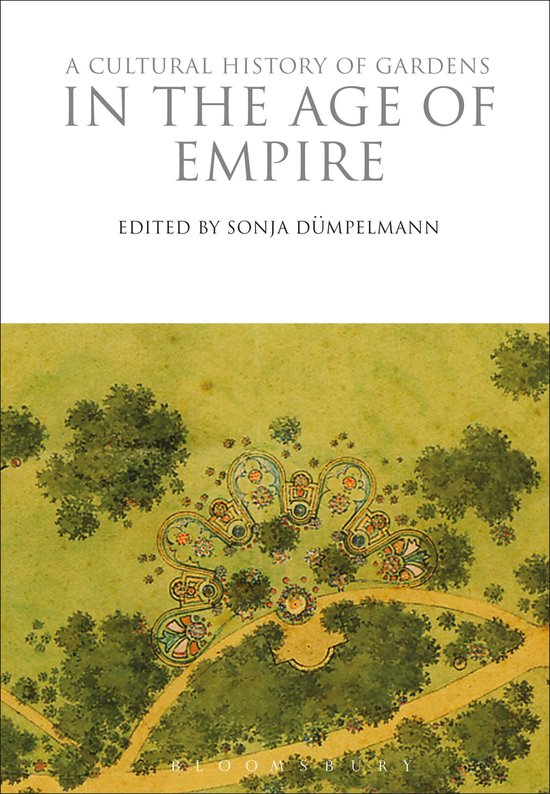 Cultural History Gardens Age Of Empire