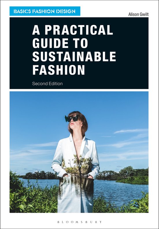 Practical Guide to Sustainable Fashion