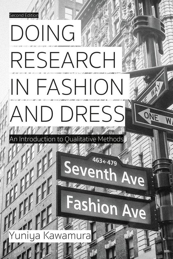 Doing Research in Fashion and Dress An Introduction to Qualitative Methods