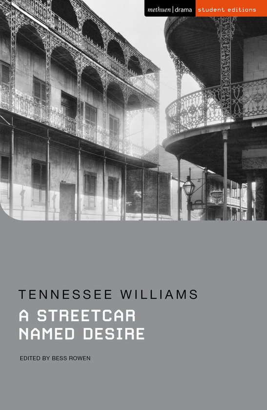 Student Editions - A Streetcar Named Desire