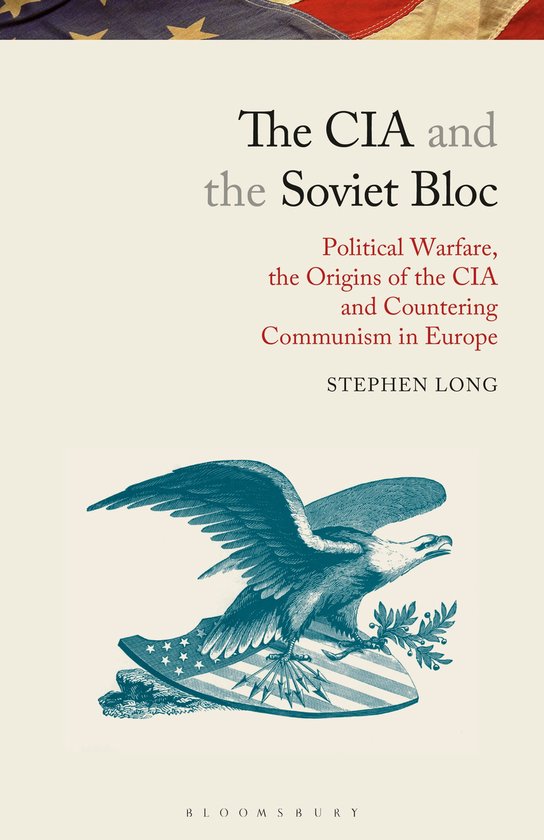 Library of Modern American History-The CIA and the Soviet Bloc