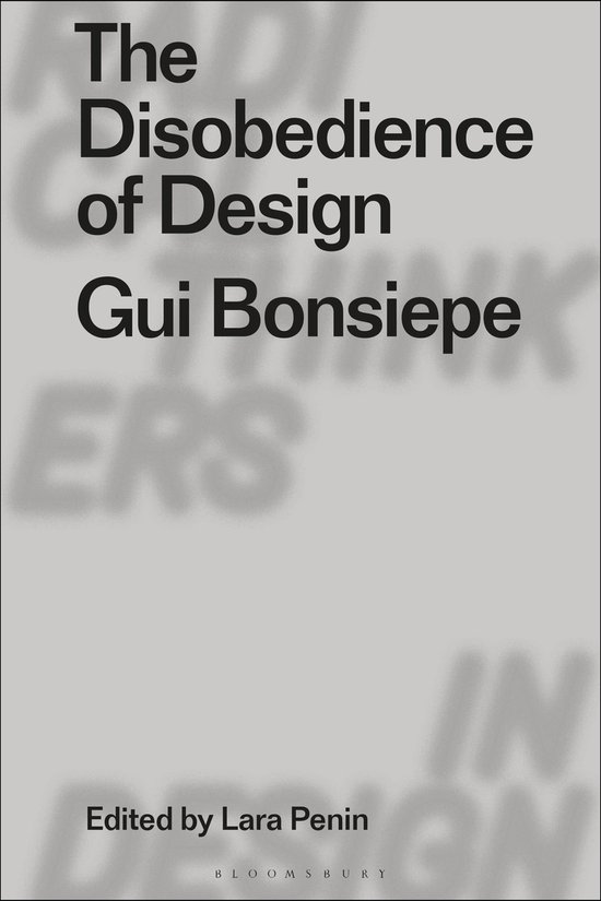 Radical Thinkers in Design-The Disobedience of Design