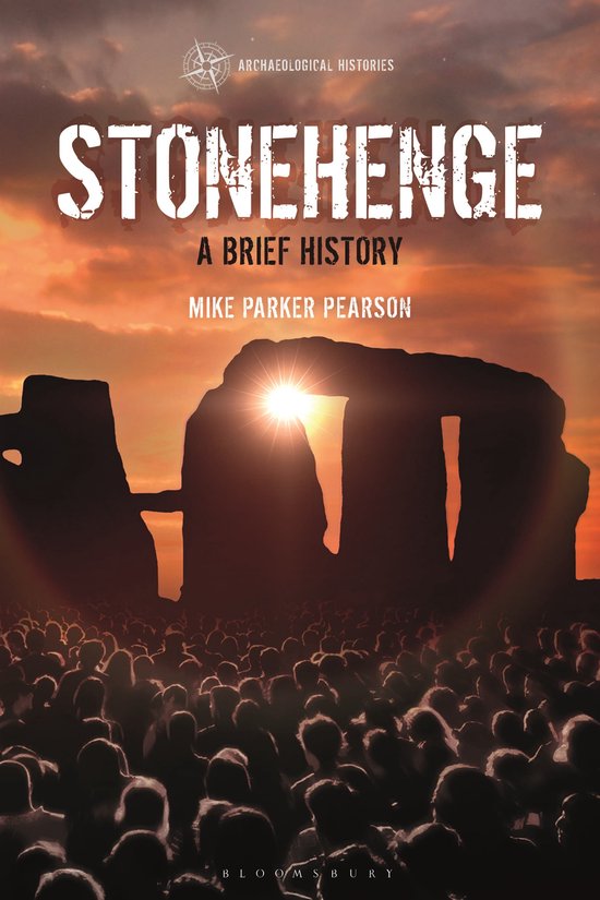 Archaeological Histories- Stonehenge