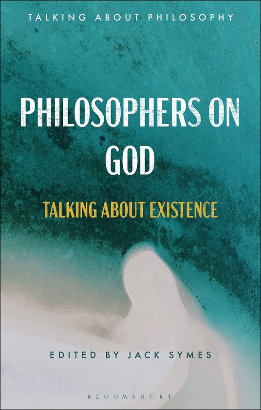 Talking about Philosophy- Philosophers on God