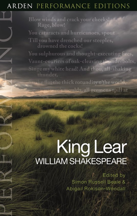 Arden Performance Editions- King Lear: Arden Performance Editions