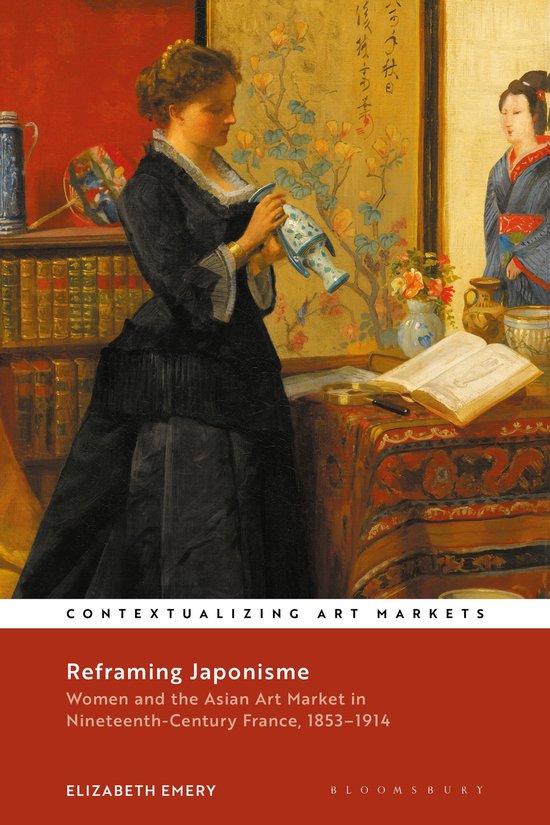 Contextualizing Art Markets- Reframing Japonisme