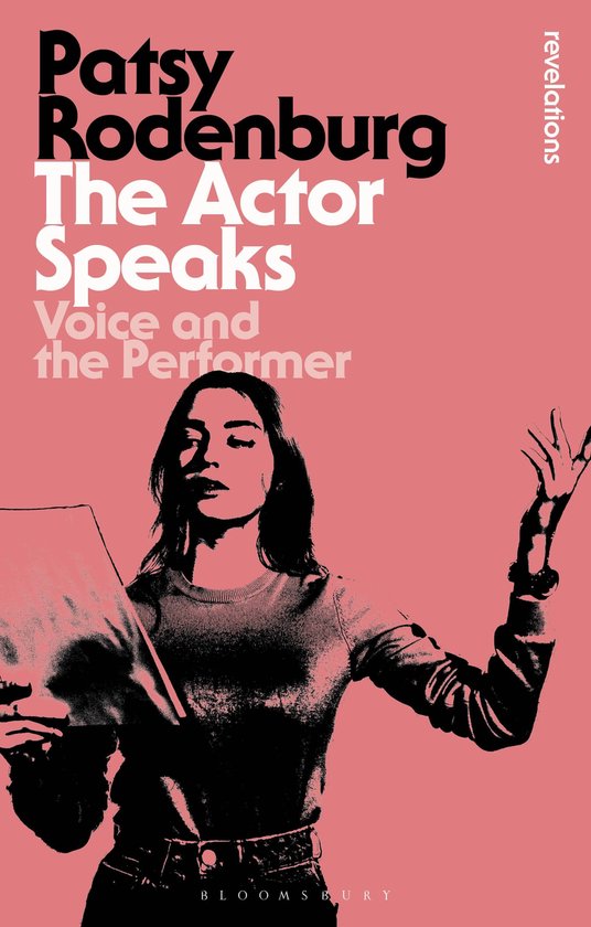 Bloomsbury Revelations-The Actor Speaks