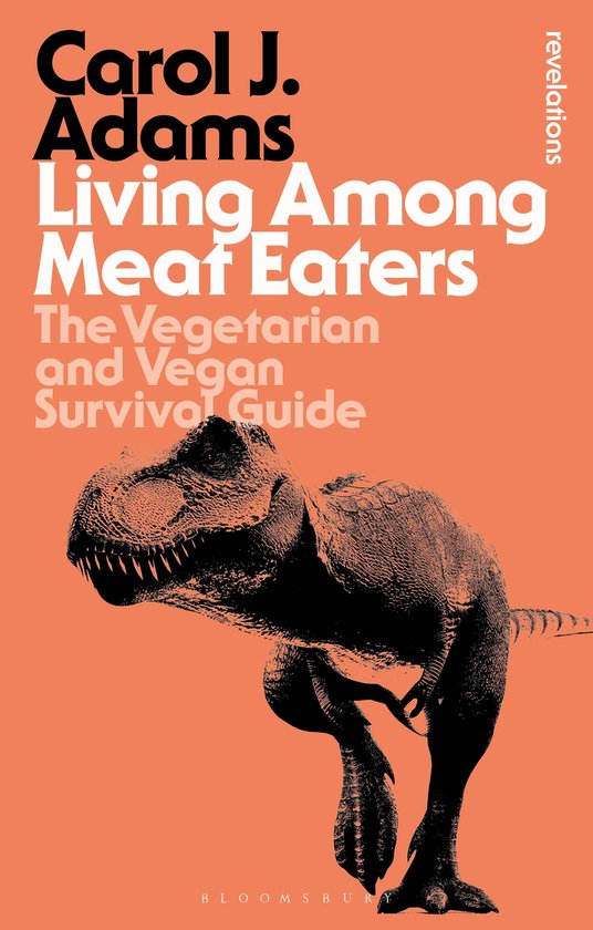 Bloomsbury Revelations - Living Among Meat Eaters