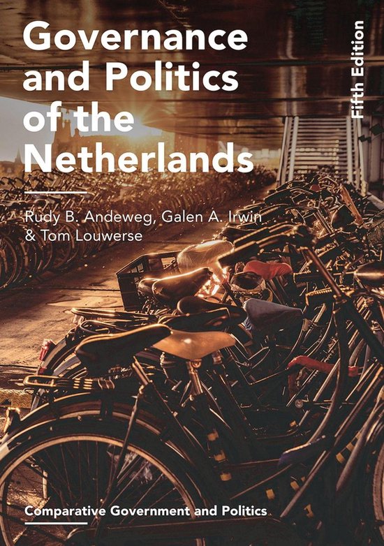 Comparative Government and Politics - Governance and Politics of the Netherlands