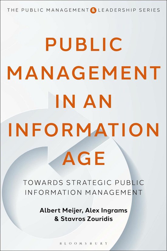 The Public Management and Leadership Series- Public Management in an Information Age