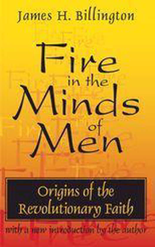 Fire in the Minds of Men