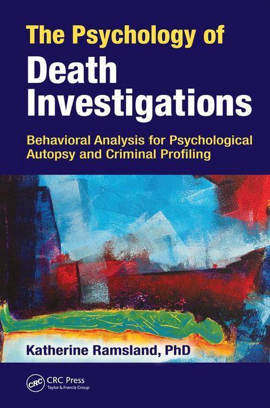 The Psychology of Death Investigations