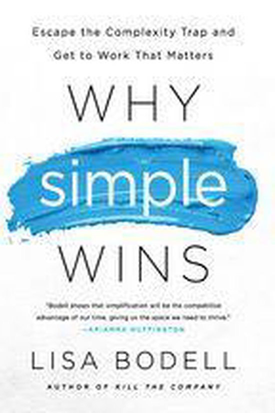 Why Simple Wins
