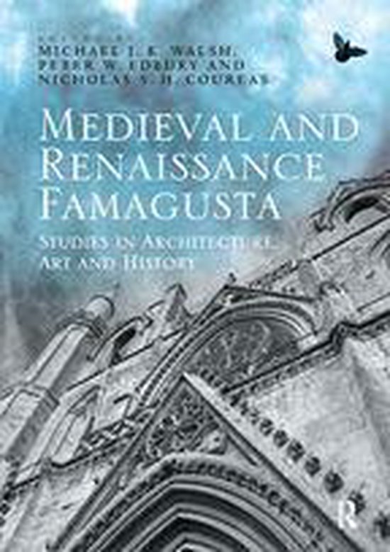 Medieval and Renaissance Famagusta