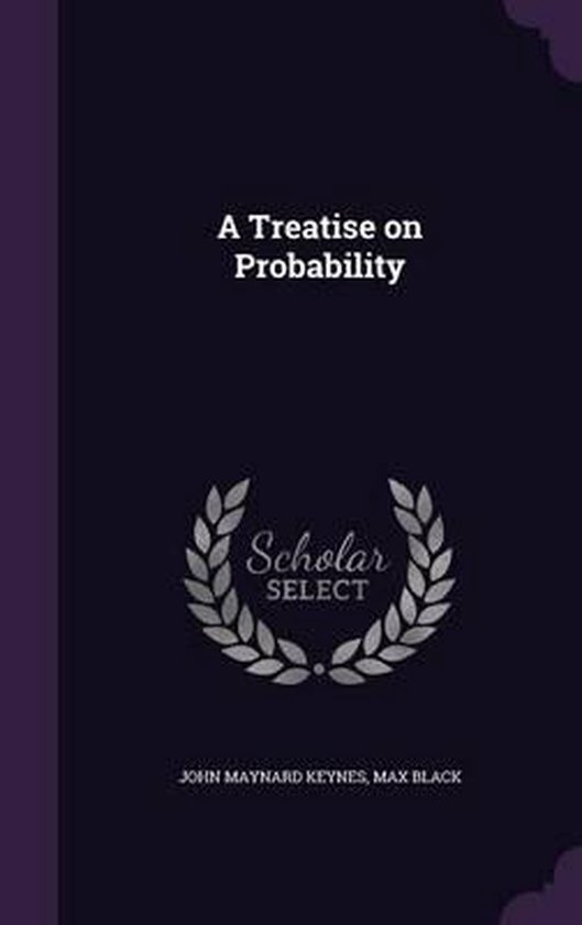 A Treatise on Probability