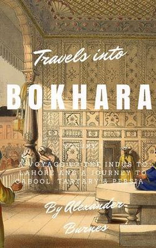 Travels into Bokhara