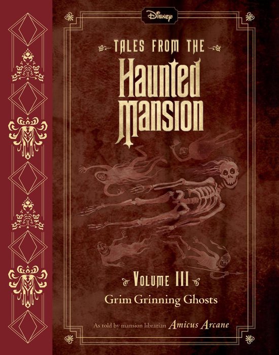Tales from the Haunted Mansion - Tales from the Haunted Mansion: Volume III: Grim Grinning Ghosts