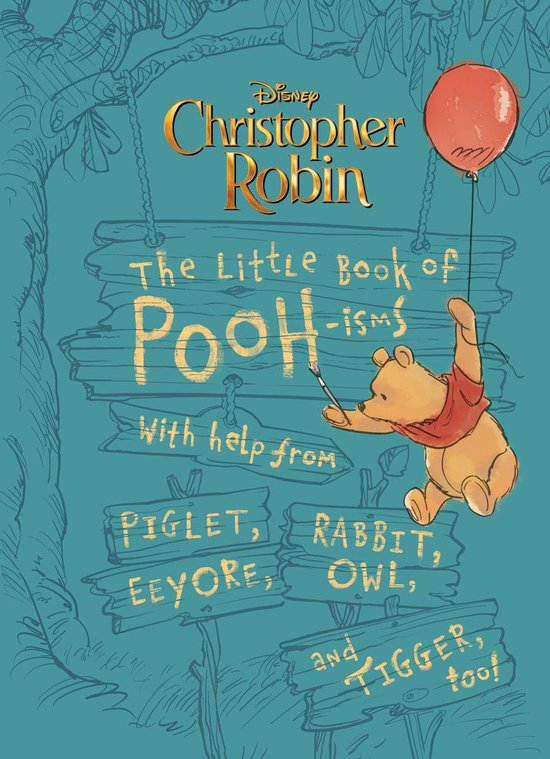 Christopher Robin: The Little Book of Pooh-isms