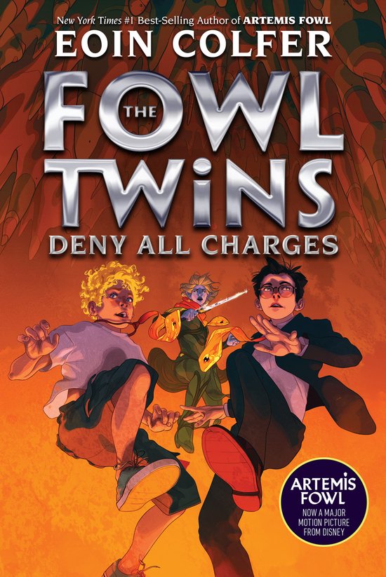 The Fowl Twins Deny All Charges a Fowl Twins Novel, Book 2 Artemis Fowl