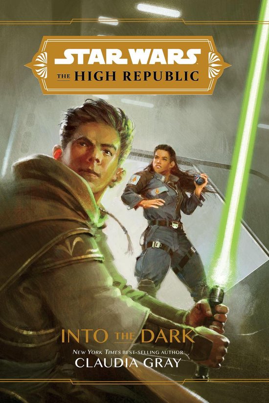 Star Wars High Republic (13+) - Star Wars: The High Republic: Into the Dark