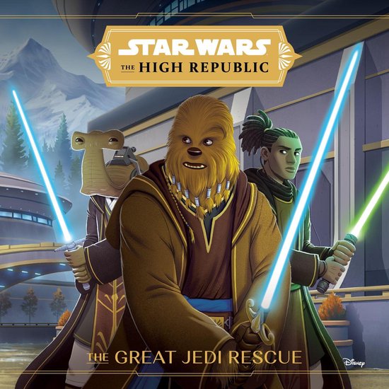 Star Wars High Republic (6-8) - Star Wars: The High Republic: The Great Jedi Rescue