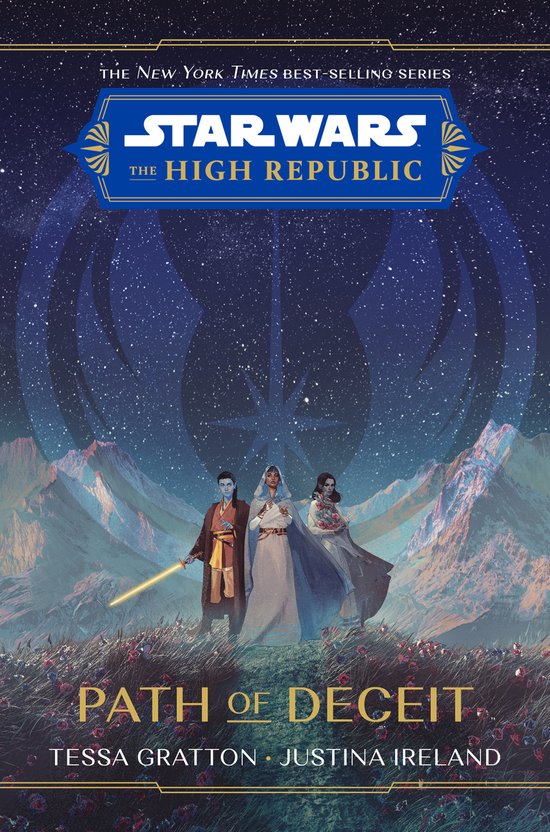 Star Wars The High Republic: Path Of Deceit