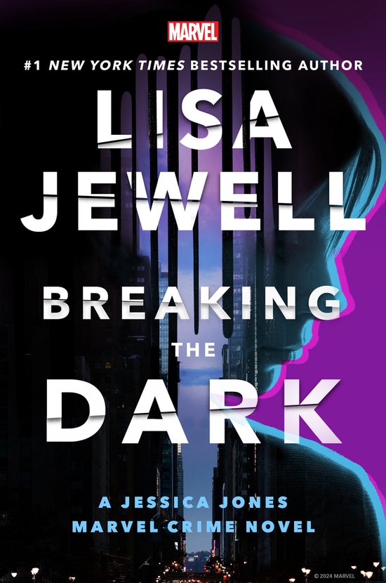 Marvel Crime- Breaking the Dark: A Jessica Jones Marvel Crime Novel