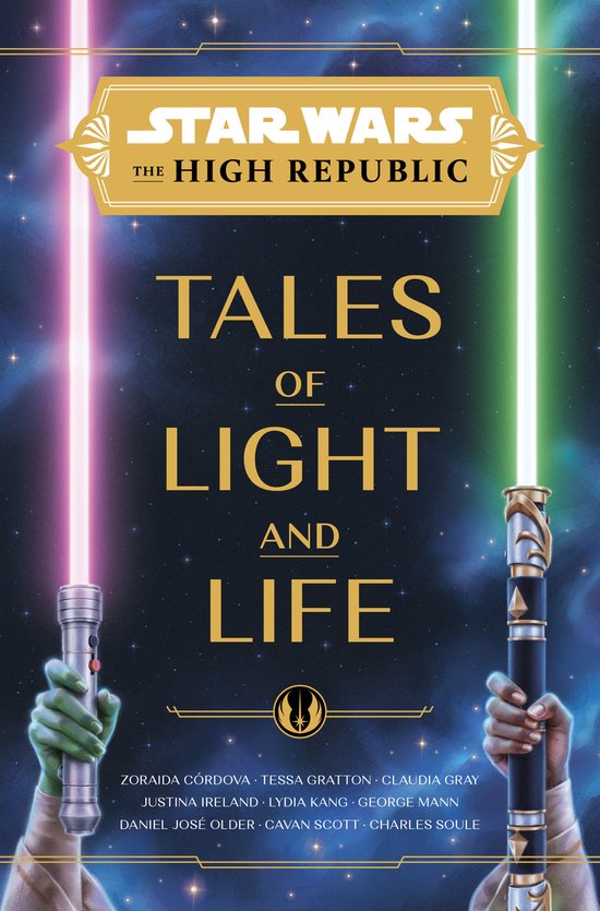 Star Wars: The High Republic (Young Adult)- Star Wars: The High Republic: Tales of Light and Life