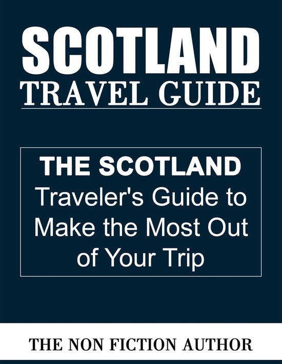 Scotland Travel Guide