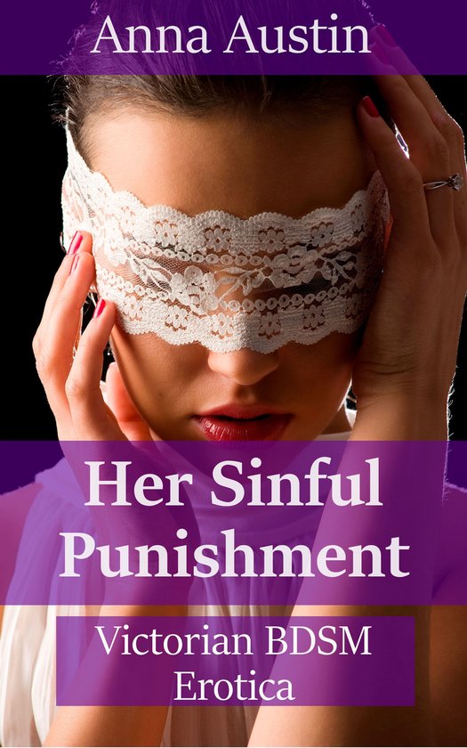 Those Dirty Victorians! 1 - Her Sinful Punishment