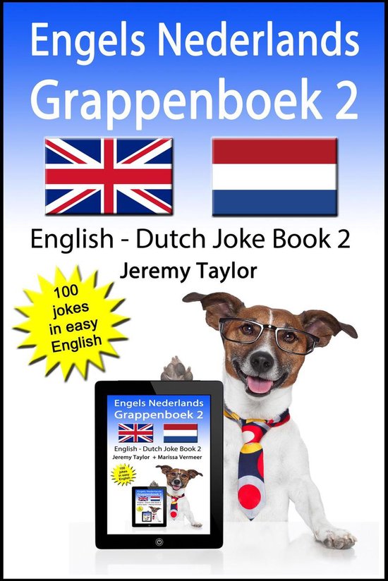 Engels Nederlands Grappenboek 2 (English Dutch Joke Book 2)