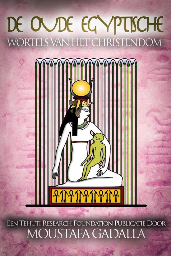 De Oude Egyptische Wortels Van Het Christendom