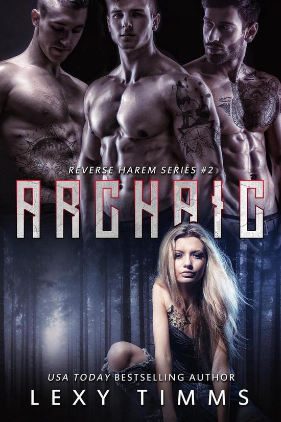 Reverse Harem Series 2 - Archaic