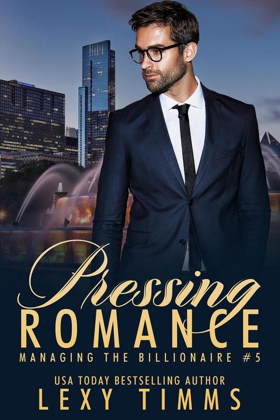 Managing the Billionaire 5 - Pressing Romance