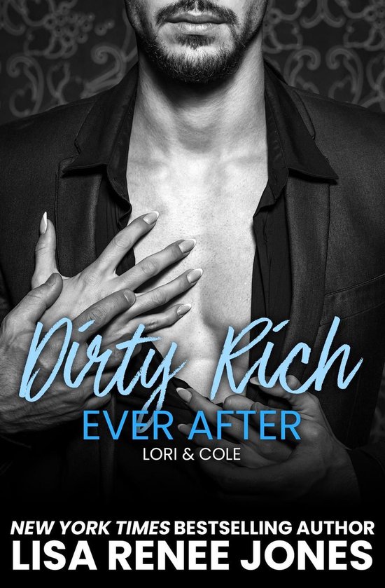 Dirty Rich 4 - Dirty Rich Cinderella Story: Ever After