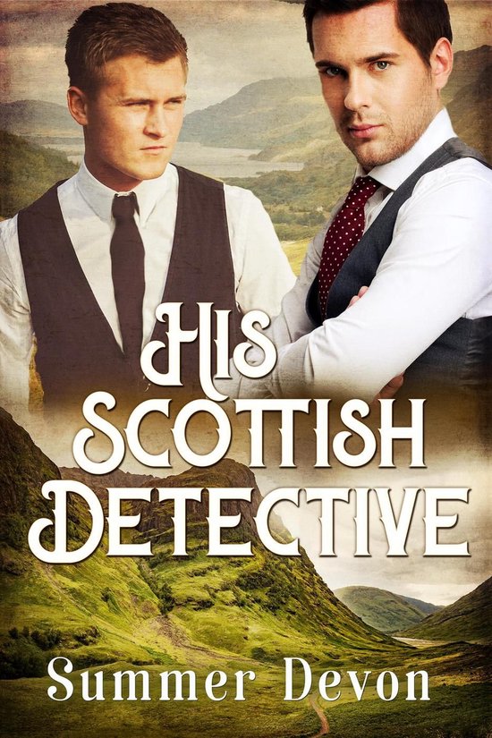 Victorian Gay Detective 3 - His Scottish Detective